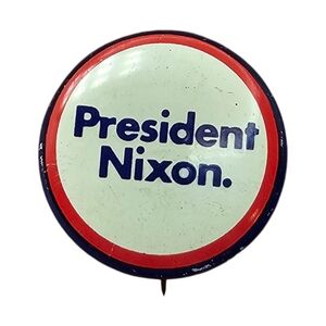 Vintage‎ 1972 President Richard Nixon Presidential Campaign Pinback Button Pin